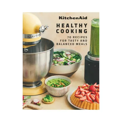 KitchenAid Healthy Cooking Cook Book 2025